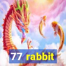 77 rabbit